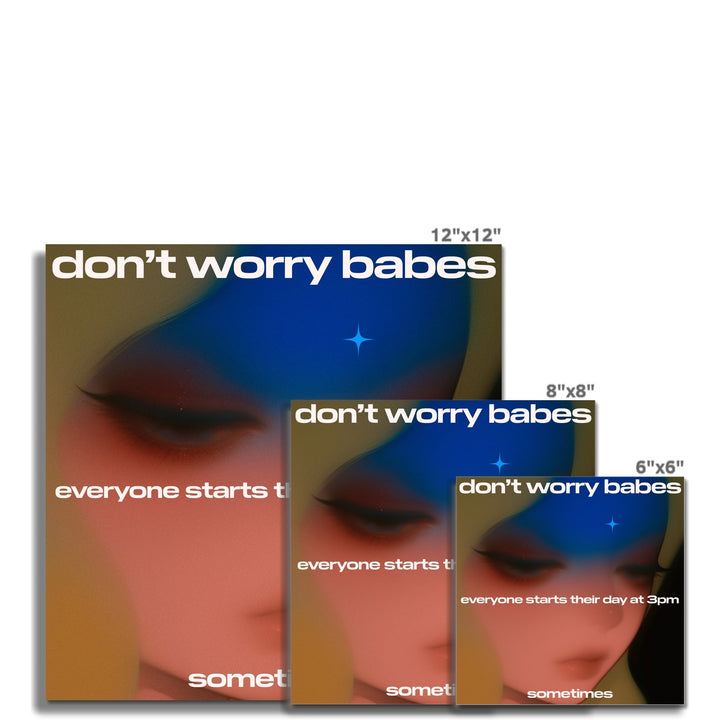 Don't Worry Babes Poster