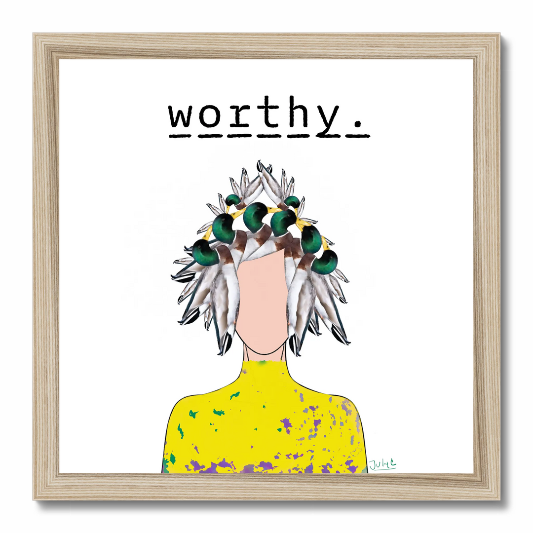 WORTHY | Art Print