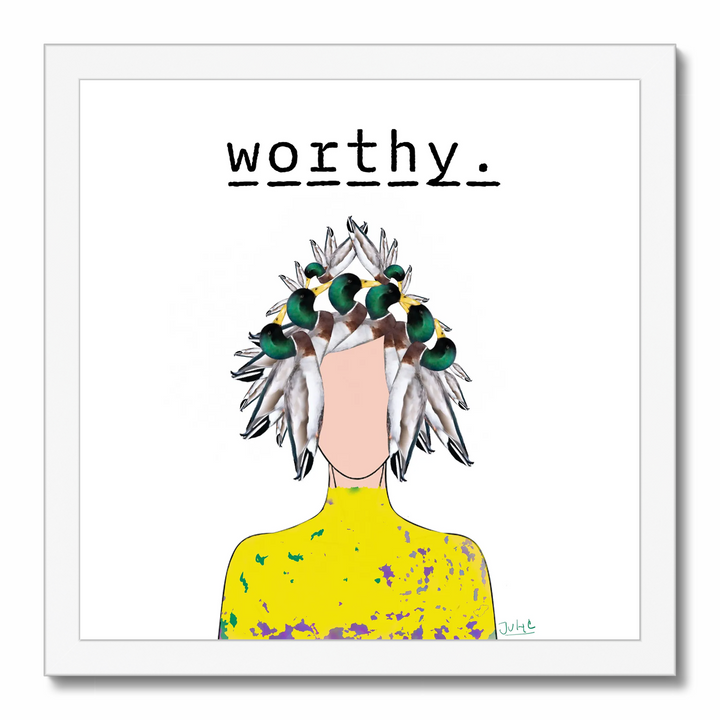 WORTHY | Art Print